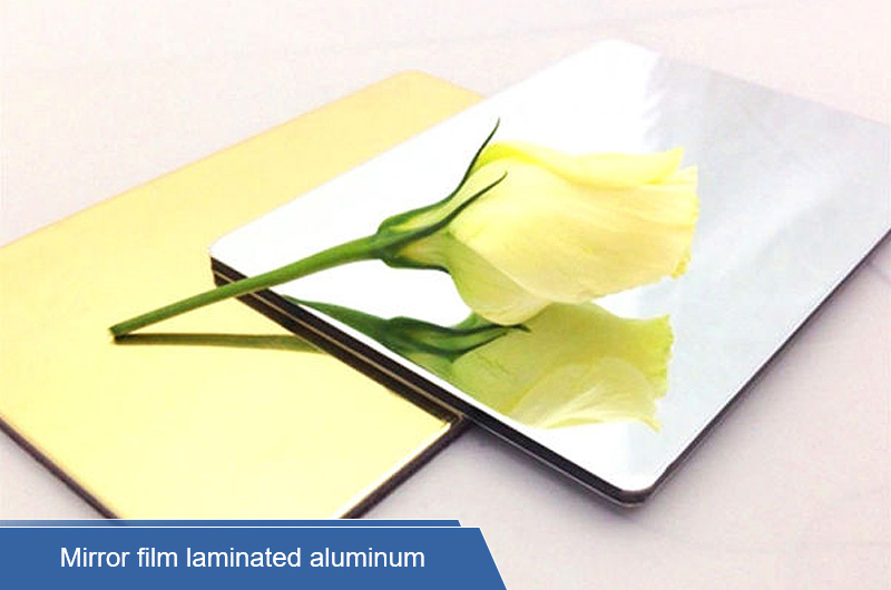 Mirror film laminated aluminum sheet